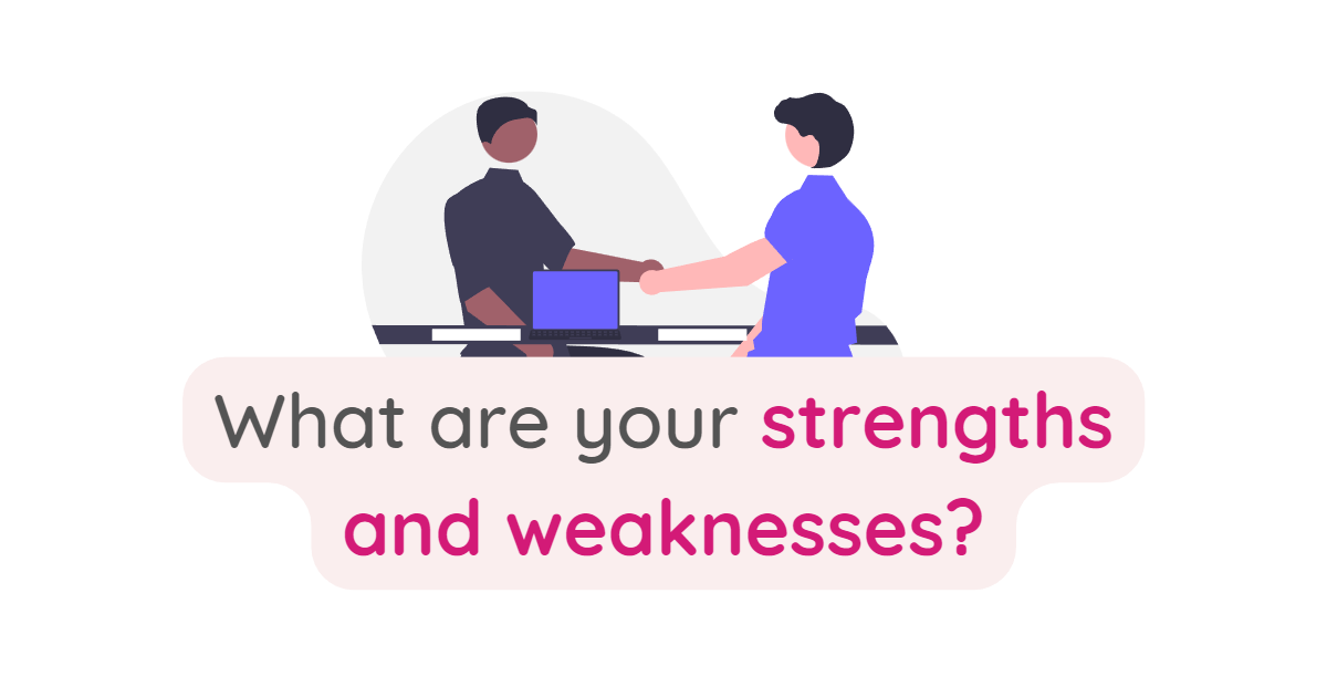 what are your strengths interview