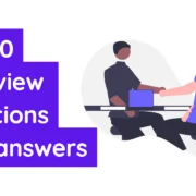 Top 10 interview questions and answers